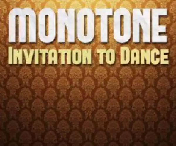 Monotone - Invitation Dance (Benediction’s Dub Remix) Ft. Ruby Gold